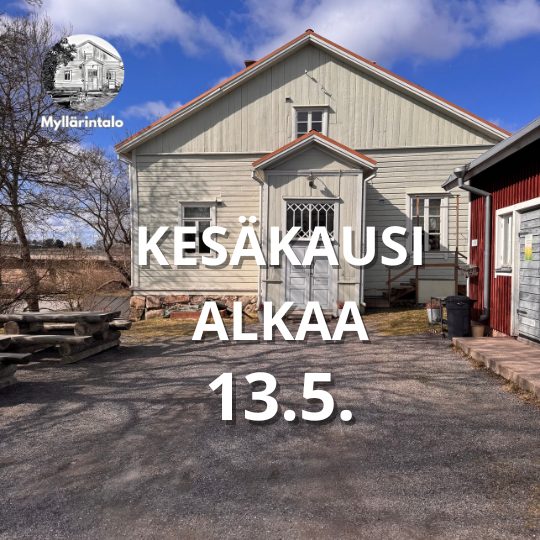 Myllärintalon kesäkausi alkaa